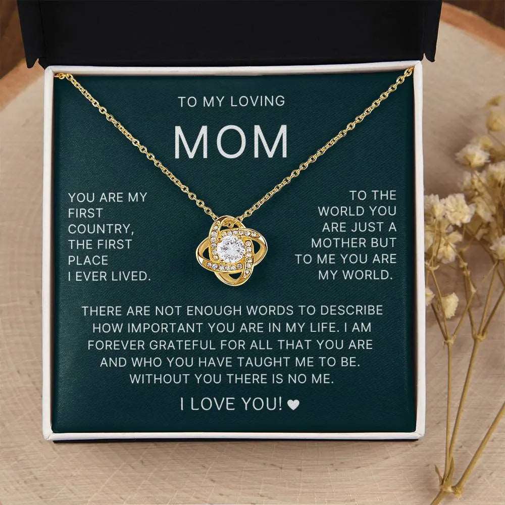 You Are My First Country - Love Knot Necklace For Mom ShineOn Fulfillment