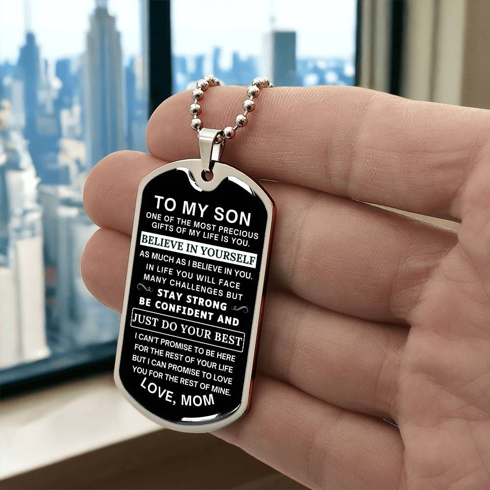Believe in Yourself - Mom to Son Gift