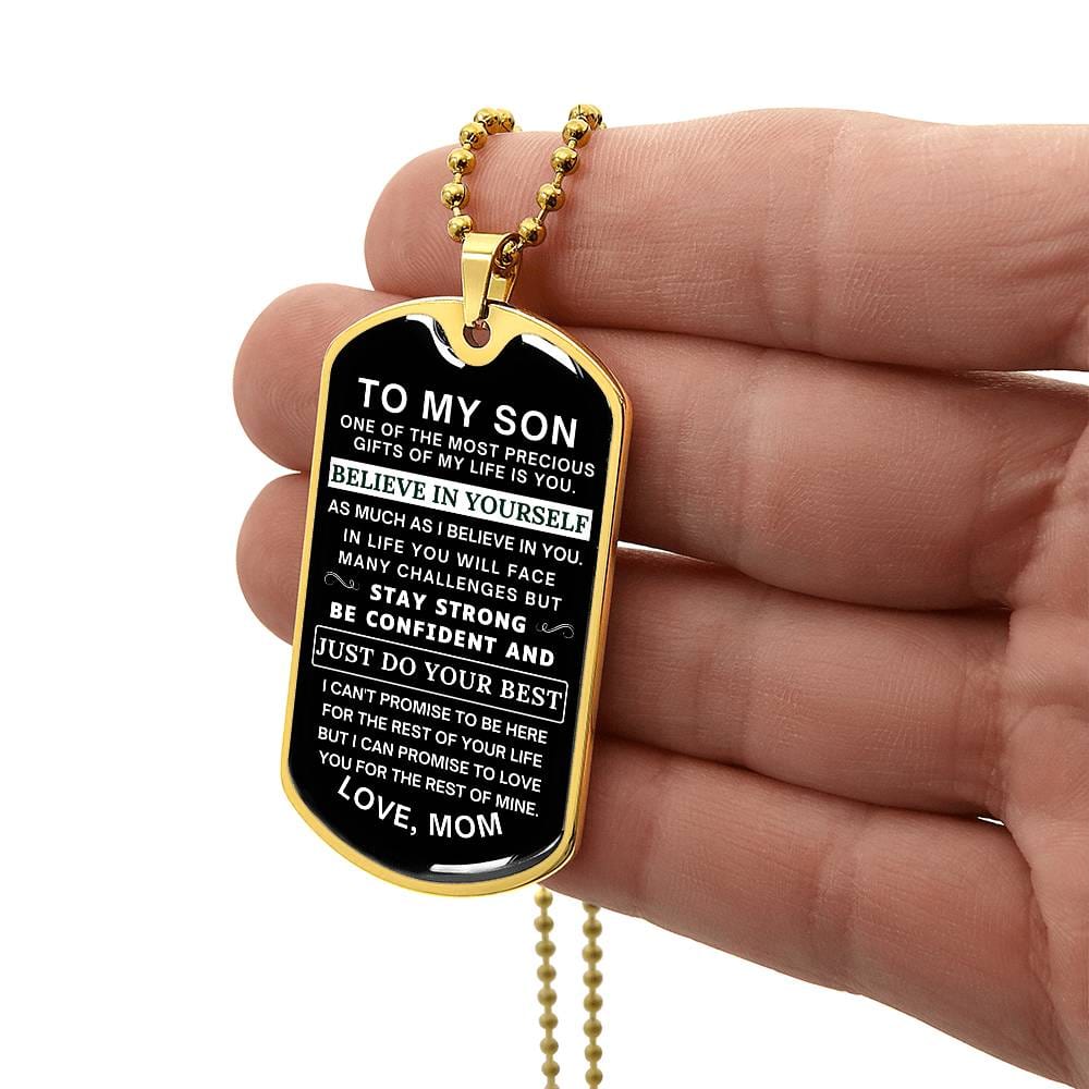 Believe in Yourself - Mom to Son Gift