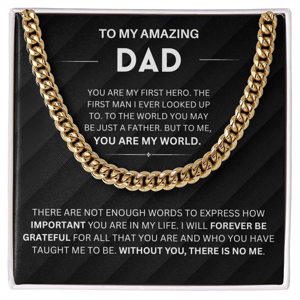 You are my first hero - To Dad Cuban Chain