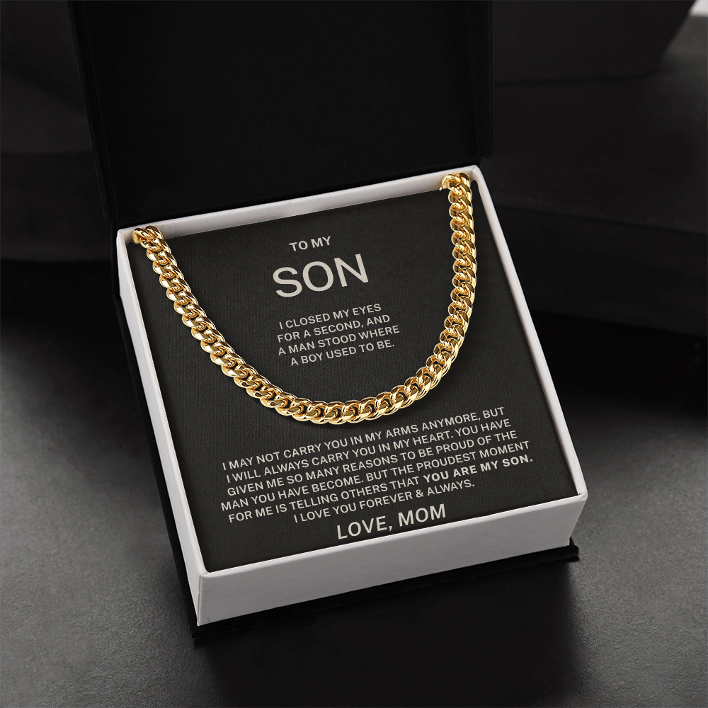 To My Son β From Boy to Man Cuban Link Chain (From Mom)