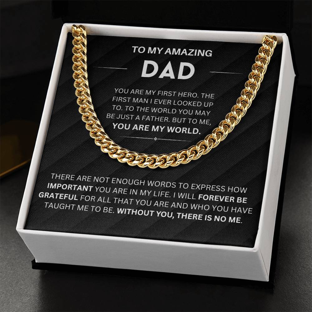 You are my first hero - To Dad Cuban Chain