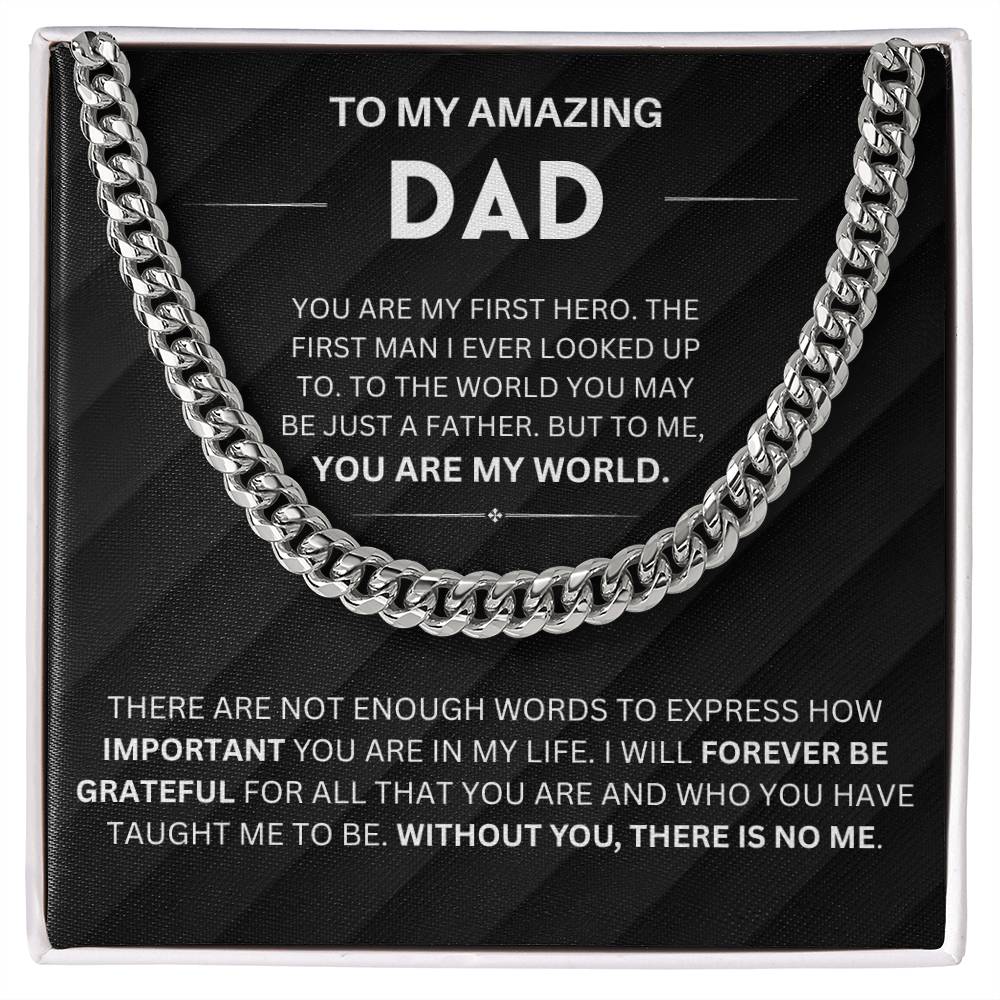 You are my first hero - To Dad Cuban Chain