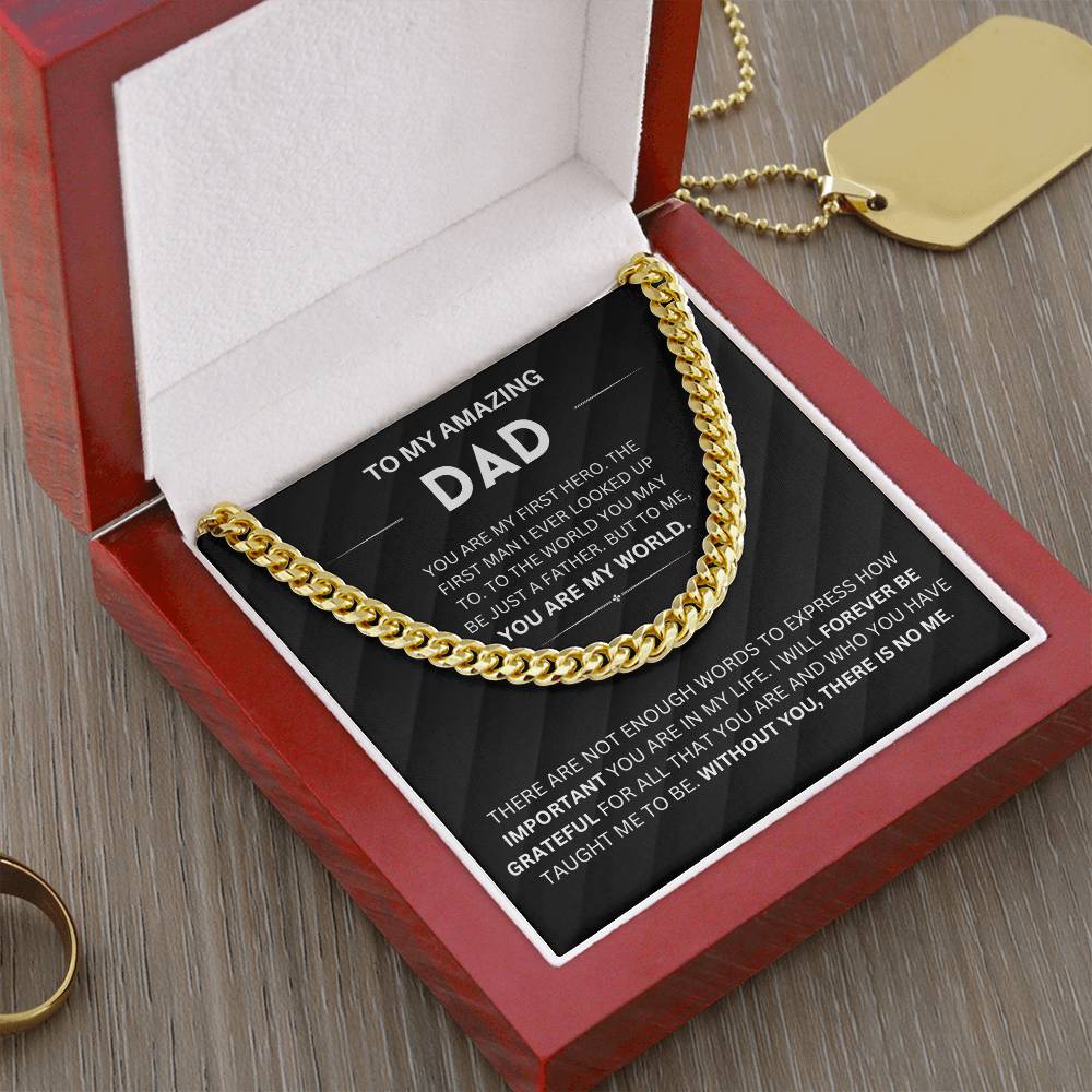 You are my first hero - To Dad Cuban Chain