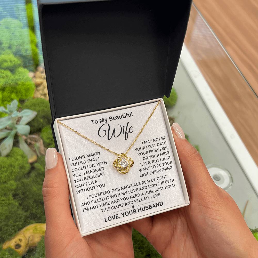 Gift for Wife "I Can't Live Without You" Love Knot Necklace