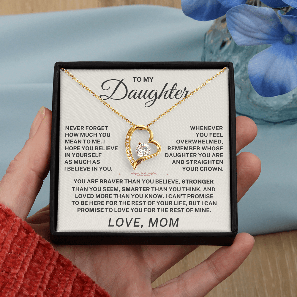 To My Daughter β Never Forget I Love You Forever Love Necklace (From Mom)