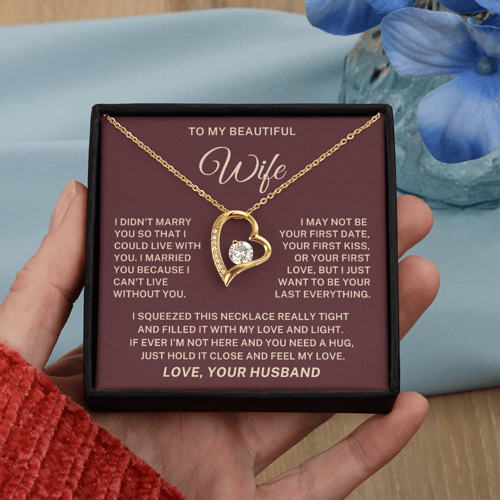 To My Wife β My Last Everything Forever Love Necklace