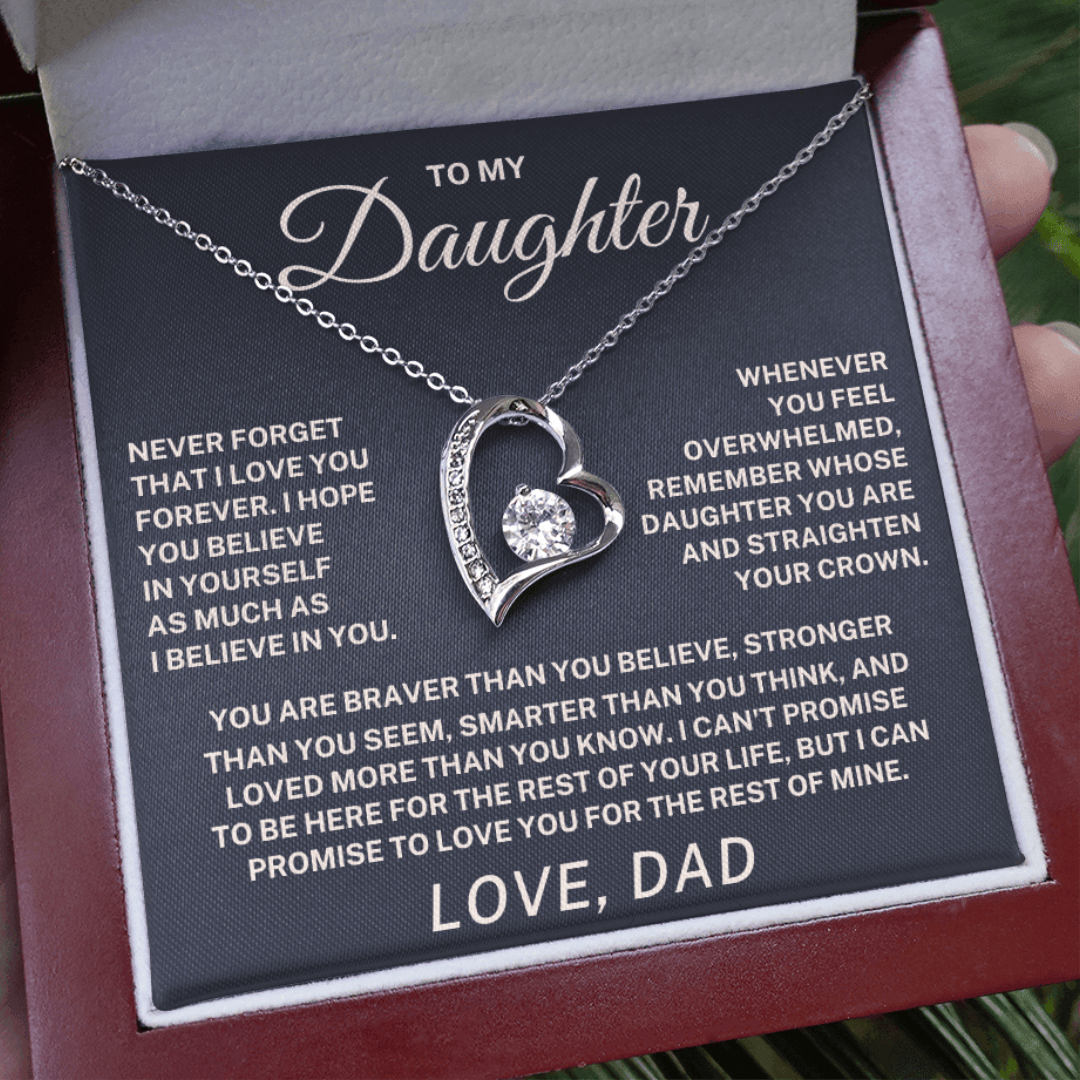 To My Daughter – Never Forget I Love You Forever Necklace (From Dad)