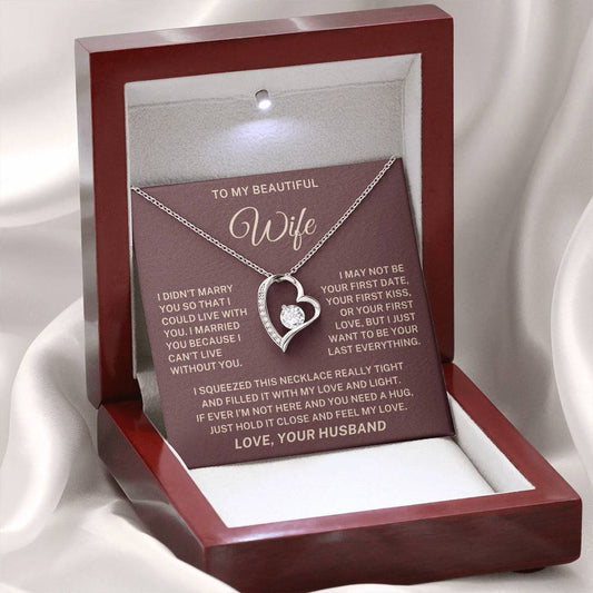To My Wife – My Last Everything Forever Love Necklace
