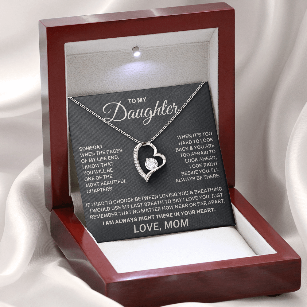 To My Daughter – I Am Always Right There In Your Heart - Forever Love Necklace (From Mom)