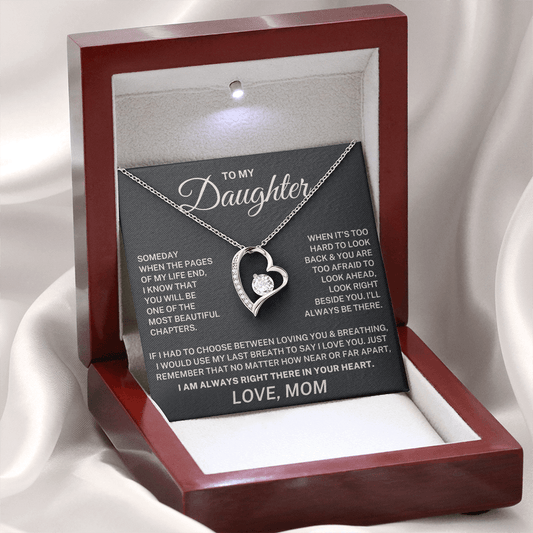 To My Daughter – I Am Always Right There In Your Heart - Forever Love Necklace (From Mom)