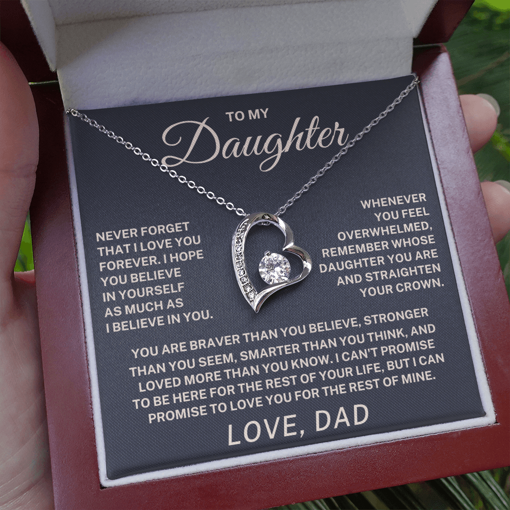 To My Daughter – Never Forget I Love You Forever Necklace (From Dad)
