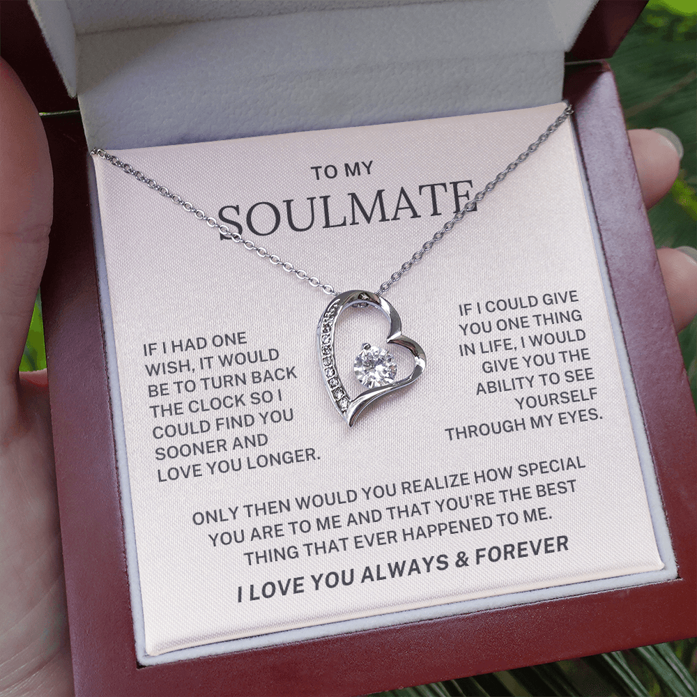 To My Soulmate Forever Love Necklace - I Love You Always & Forever