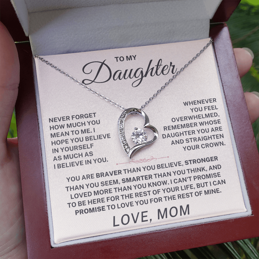 To My Daughter – Never Forget I Love You Forever Love Necklace (From Mom)