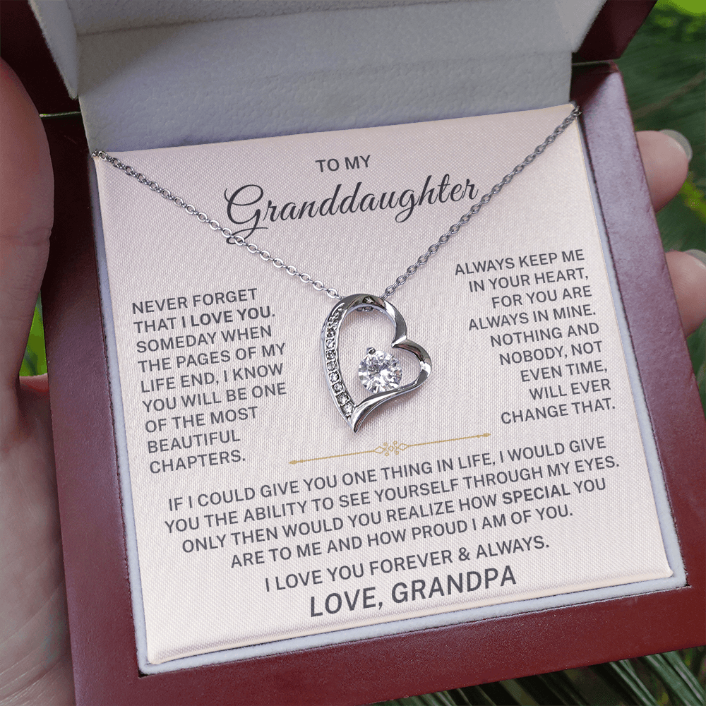 To My Granddaughter – I Love You Forever & Always - Forever Love Necklace (From Grandpa)