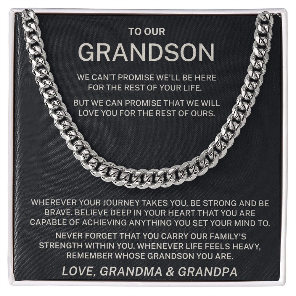To Our Grandson – Remember Whose Grandson You Are - Cuban Link Chain