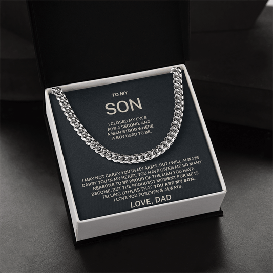 To My Son – Proud of the Man You’ve Become Cuban Link Chain (From Dad)