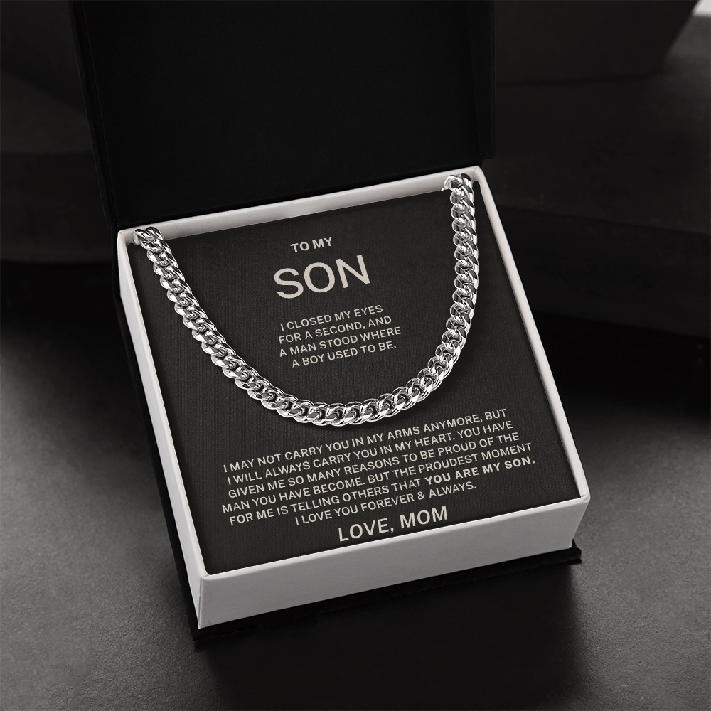 To My Son – From Boy to Man Cuban Link Chain (From Mom)