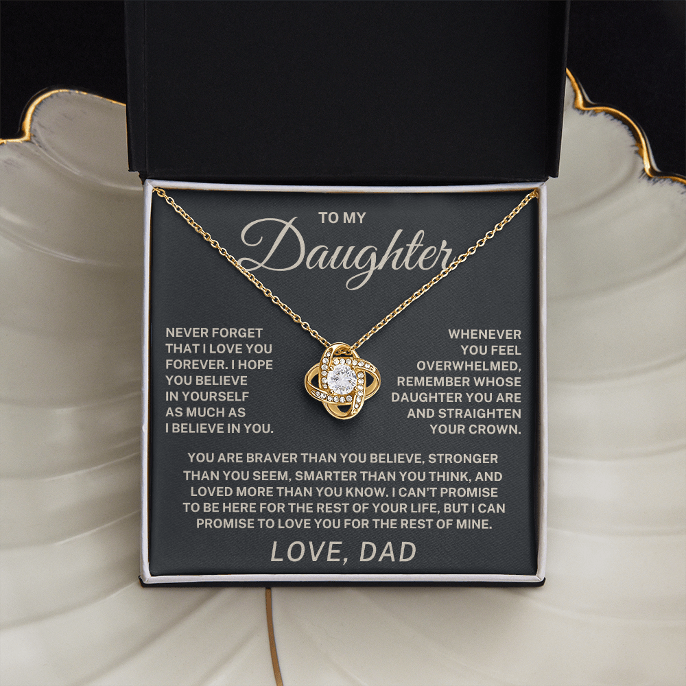 To My Daughter – Never Forget I Love You Love Knot Necklace (From Dad)
