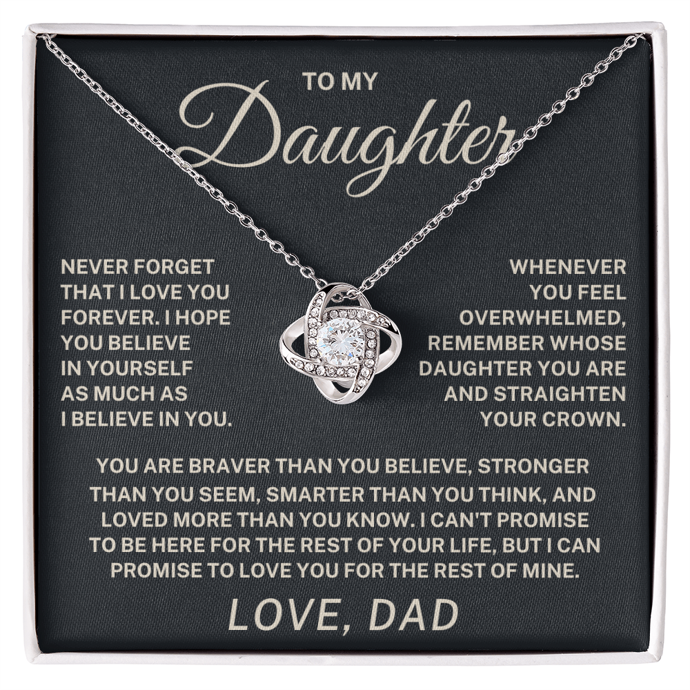 To My Daughter – Never Forget I Love You Love Knot Necklace (From Dad)
