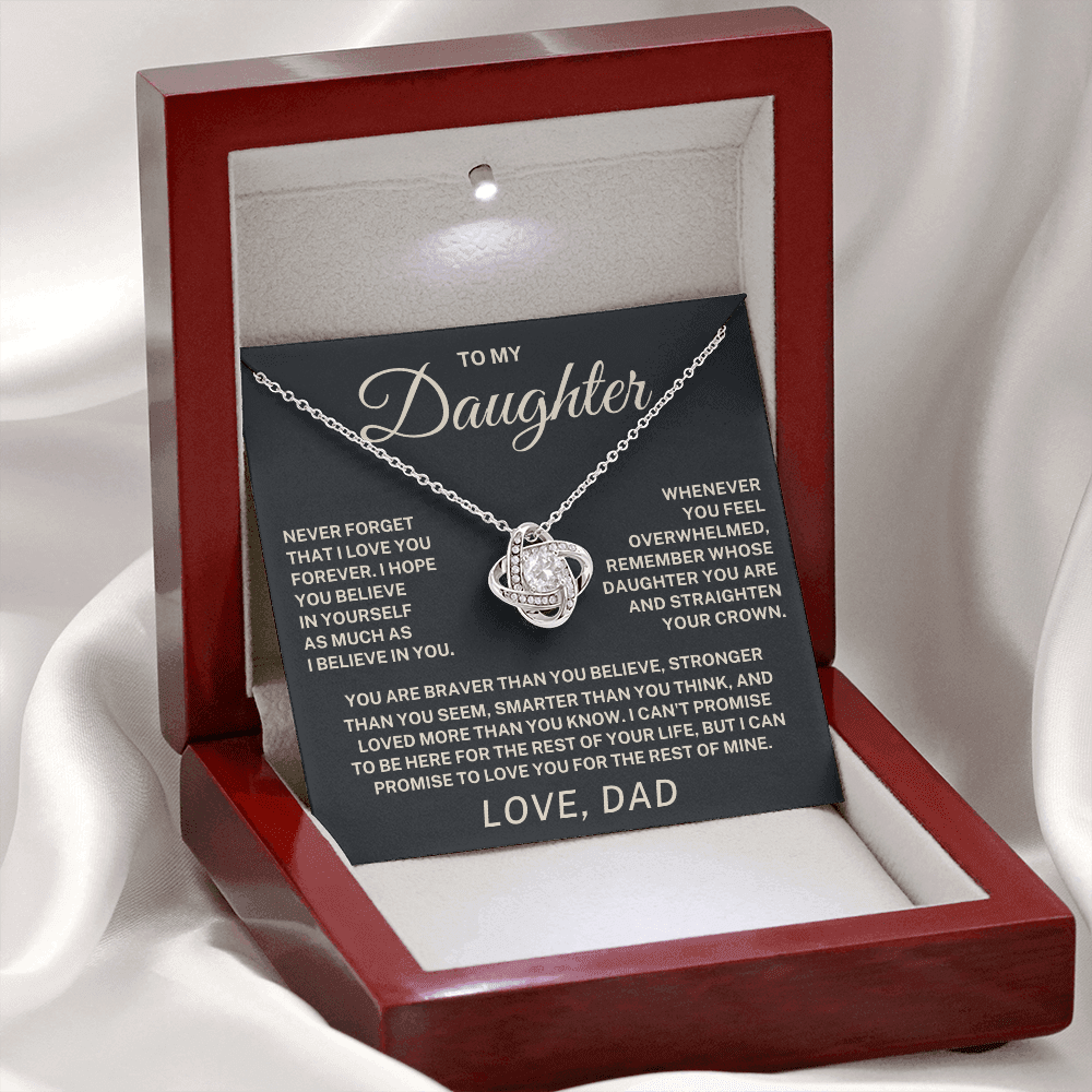 To My Daughter – Never Forget I Love You Love Knot Necklace (From Dad)