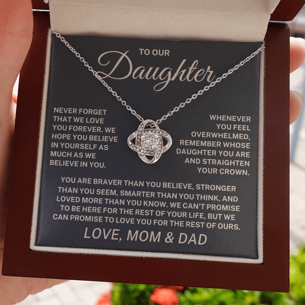 To Our Daughter – Never Forget We Love You Love Knot Necklace
