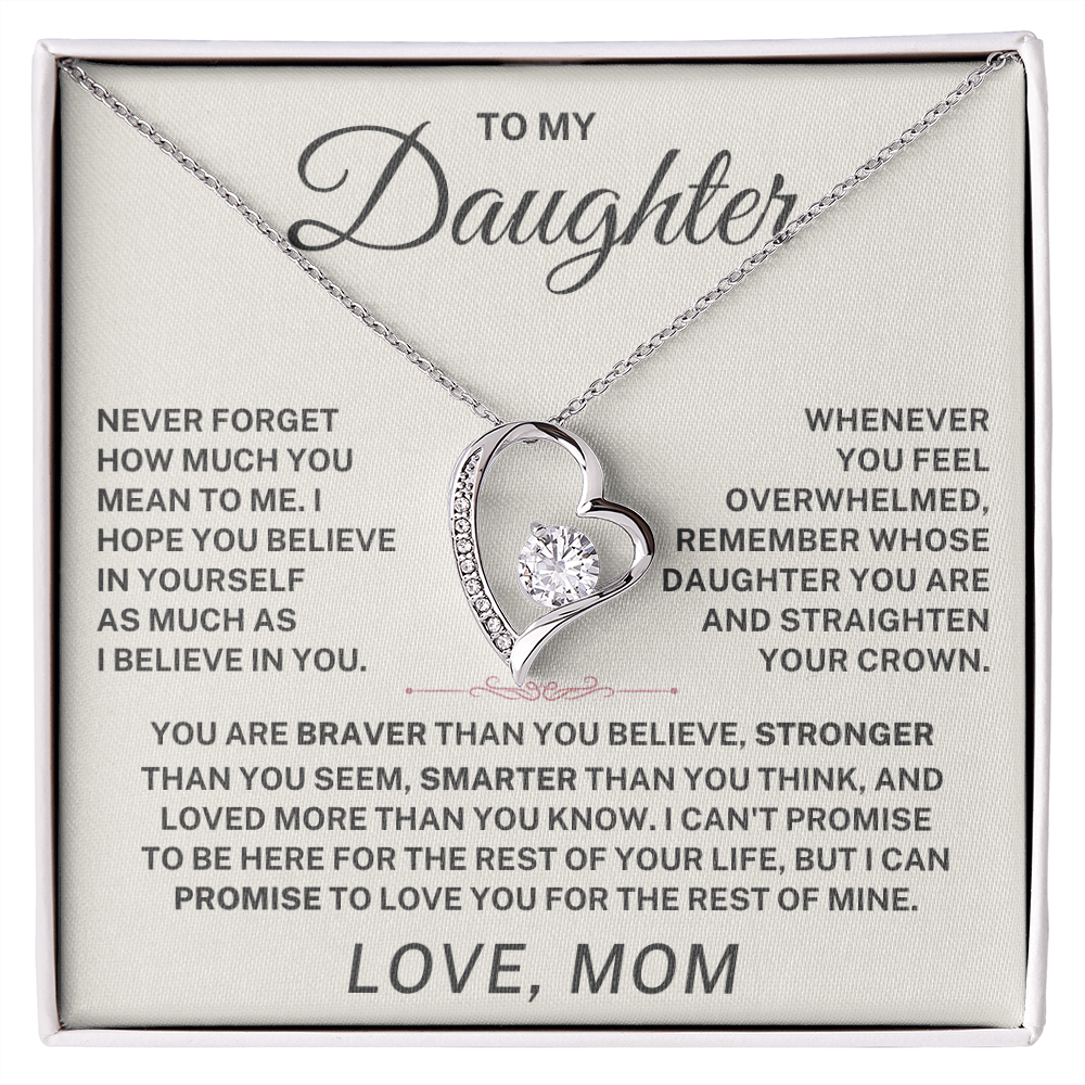 To My Daughter – Never Forget I Love You Forever Love Necklace (From Mom)