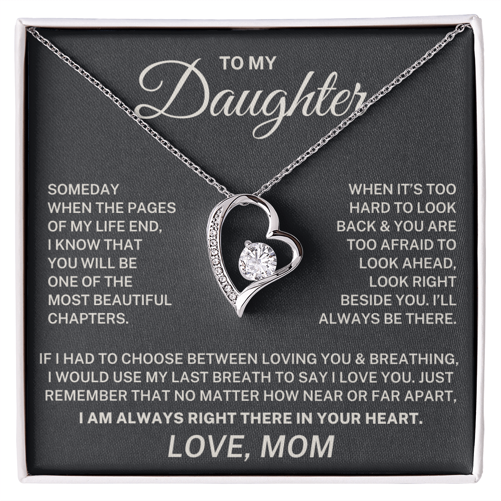 To My Daughter – I Am Always Right There In Your Heart - Forever Love Necklace (From Mom)