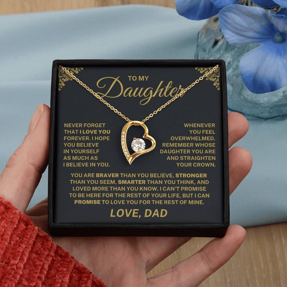To My Daughter – Never Forget I Love You Forever Necklace (From Dad)